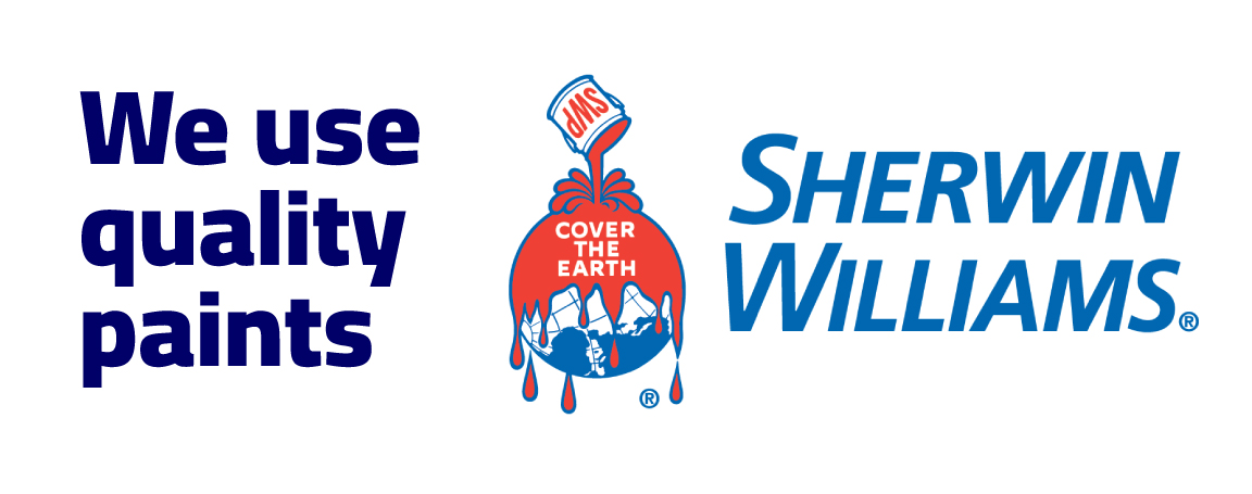 We use quality paints — Sherwin-Williams